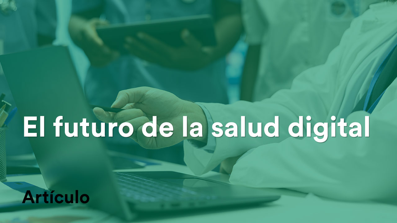 Futuro salud digital