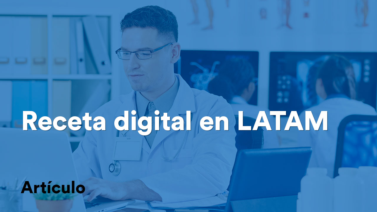 Recetas digitales LATAM